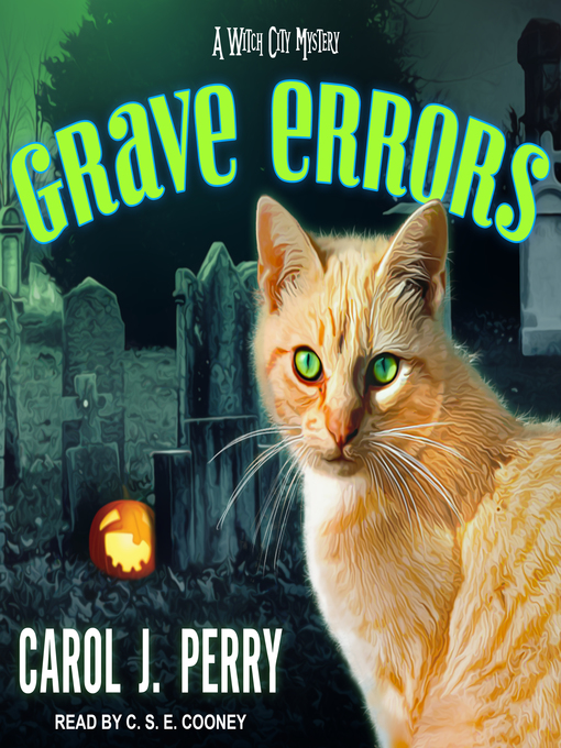 Title details for Grave Errors by Carol J. Perry - Available